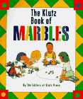 The Klutz Book of Marbles